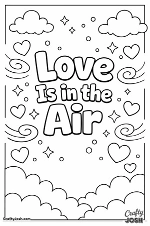 Celebrate Valentine’s Day with this cheerful “Love Is in the Air” coloring page, featuring hearts, clouds, and playful sky decorations.