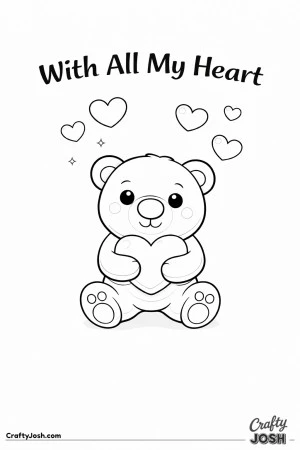 A teddy bear with an oversized round button nose holds a heart close to its belly with the phrase “With All My Heart” above and small floating ..
