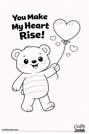 A teddy bear with wide belly stripes holds a heart-shaped balloon with the phrase “You Make My Heart Rise!” above
